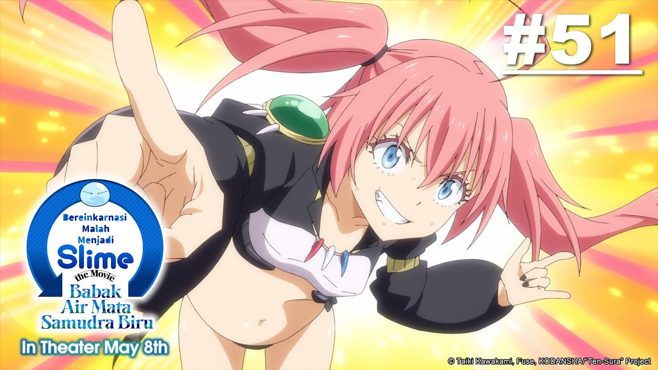 [Movie Tayang 5 Mei] (Tensura) Bereinkarnasi Malah Menjadi Slime - Episode 51 [Takarir Indonesia]