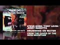 Jerry Marotta, Steve Gorn & Tony Levin - Drumming On Water (From The Caves..., 1997)