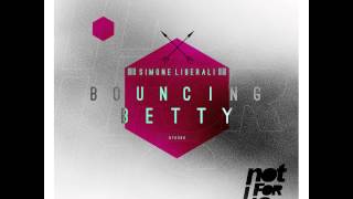 Simone Liberali - Bouncing Betty EP [NFU086]
