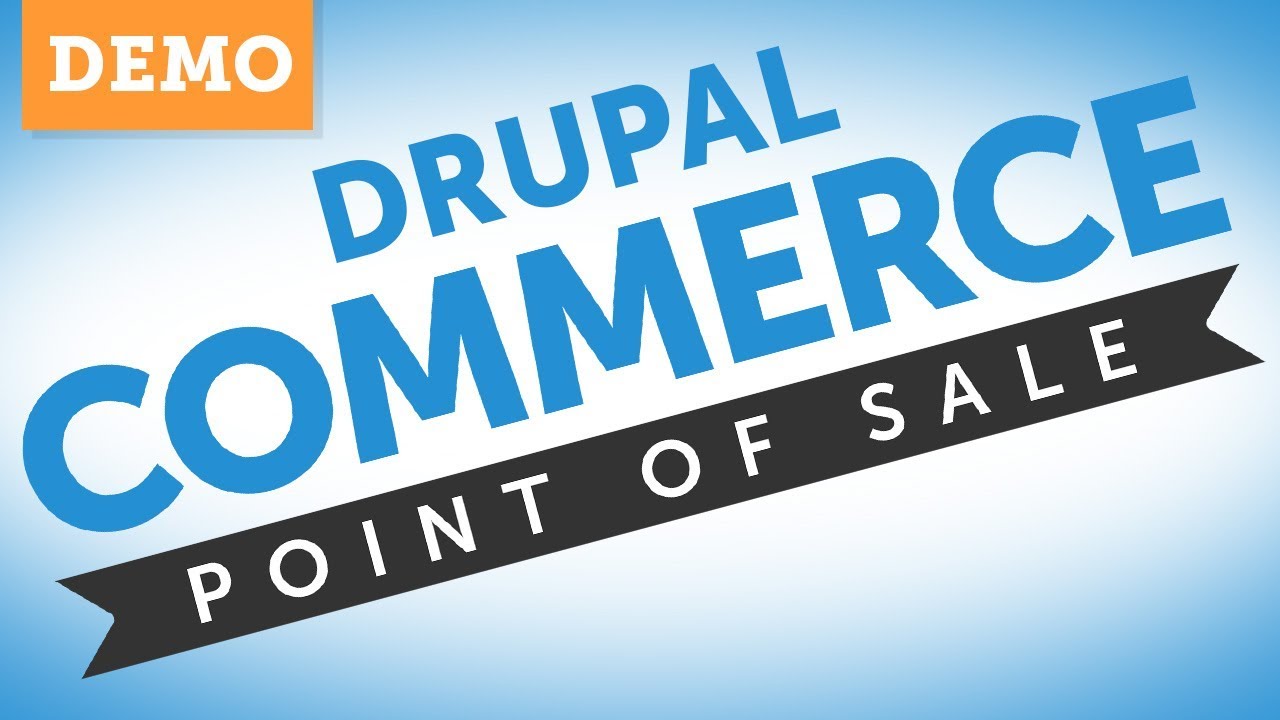 ✅ Drupal Commerce Point-of Sale Demo - Acro Media