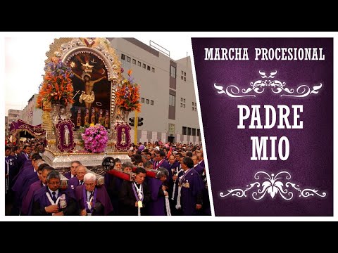 Marcha Procesional: Padre Mio (HQ)