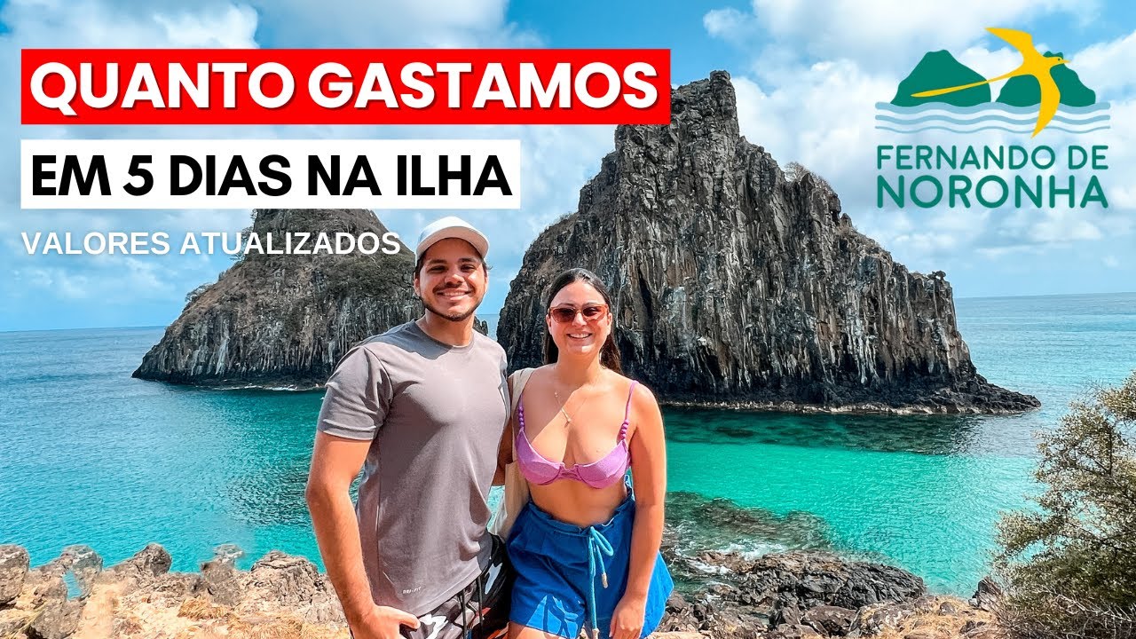 FERNANDO DE NORONHA - QUANTO CUSTA  [PREÇOS ATUAIS] - Roteiro e dicas para ECONOMIZAR
