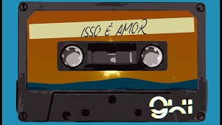 Isso É Amor Music Video