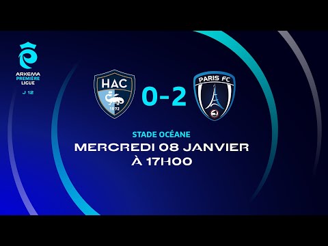 J12 I Havre AC – Paris FC (0-2), le résumé I Première Ligue FFF 2024-2025