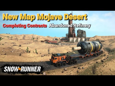 New Map Mojave Desert Completing Contracts Abandoned Refinery In SnowRunner Season 9 @TIKUS19