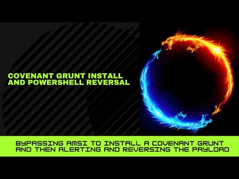 Attack, Detection, and Reversal of a Covenant Grunt.