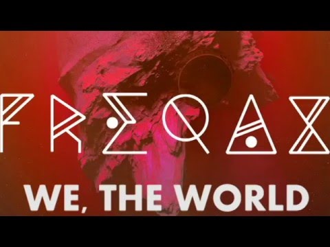 Freqax - We, The World (Preview)