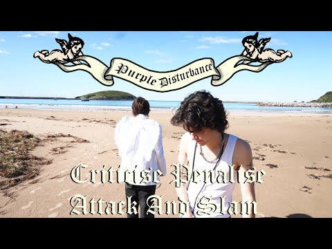 Purple Disturbance - Criticise Penalise Attack And Slam (Official Music Video)