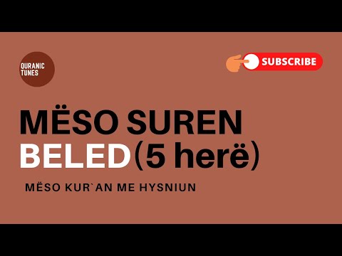 Sure Beled - 5 herë - Mëso Kur`an me Hysniun