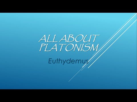 All About Platonism/#22: Euthydemus
