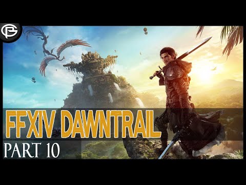 FFXIV: Dawntrail - MSQ - Part 10