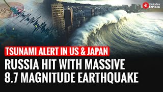 Russia Earthquake: 8.7 Magnitude Powerful Earthquake Shakes Russia; Tsunami Alert Issued