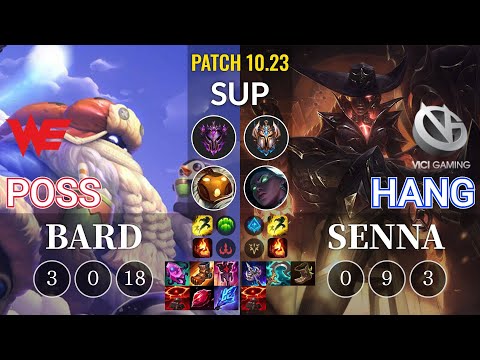 WE Poss Bard vs VG Hang Senna Sup - KR Patch 10.23