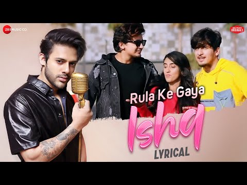 Rula Ke Gaya Ishq (Lyrical) — watch video