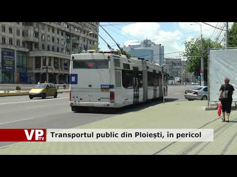 Transportul public din Ploiești, în pericol