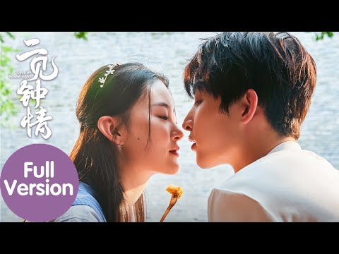 ENG SUB [Love at Second Sight] Full Version | The reunion story of a poor boy chasing his first love
