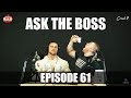 ASK THE BOSS EP. 61 Doug Miller Rants, Talks New ‘Merica Energy Flavors, ARN Basics Series + More!