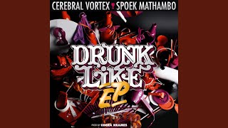 Drunk Like That (Nightmare Juke Squad Remix)