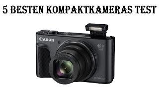 5 Besten Kompaktkameras Test 2021