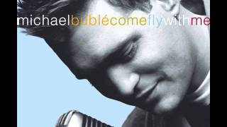 Nice &#39;n&#39; Easy  Michael Bublé