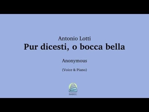 Antonio Lotti - Pur dicesti, o bocca bella (Sample)