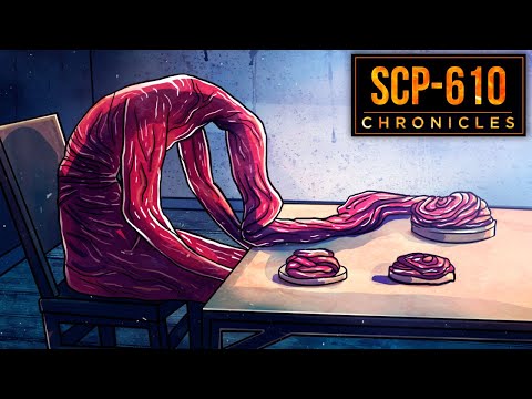 SCP-610 The Flesh that Hates...