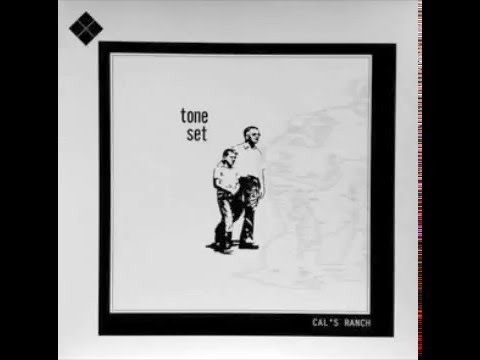 Tone Set - Cal's Ranch - Full Album