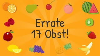 Obst erraten! - Miträtseln, Mitraten & Entdecken für Kinder
