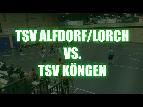 TSV Alfdorf/Lorch vs. TSV Köngen | Highlights