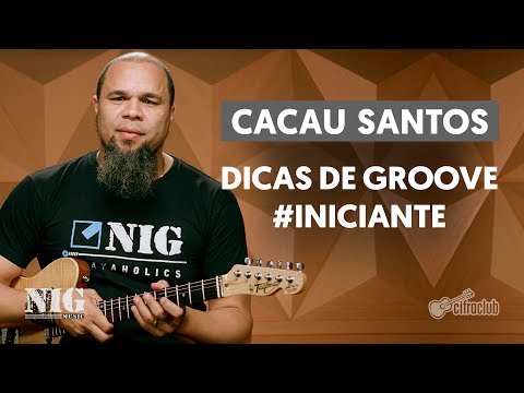 GROOVE NA GUITARRA com Cacau Santos | BY NIG