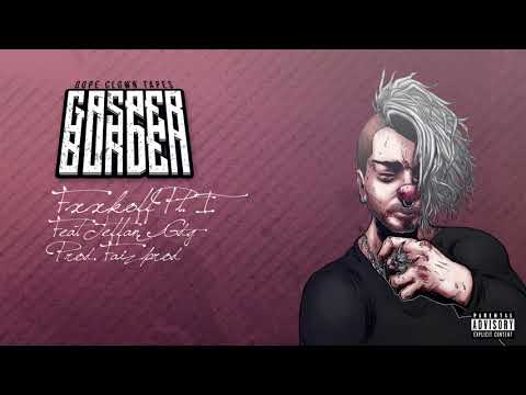 Gasper Burden - FXKKOFF Pt. I Feat. Teffan GDG [Dope Clown Tapes]