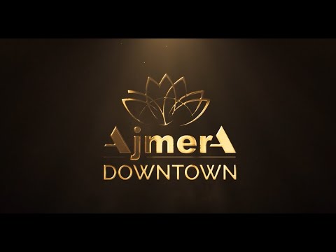 Ajmera Downtown Project Tour 1