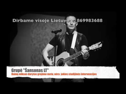 Šansonas LT - dainų miksas