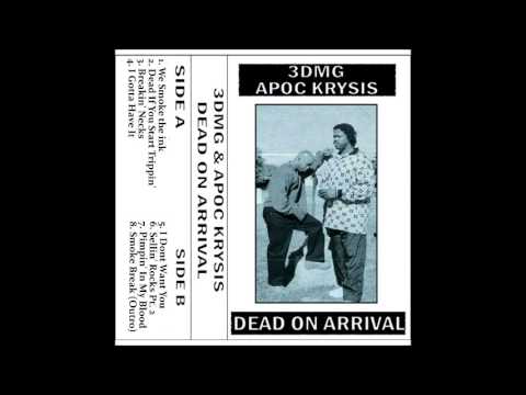 3DMG x Apoc Krysis - Dead On Arrival (Full Beat Tape)