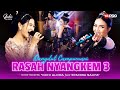Rasah Nyangkem 3 Ochi Alvira Ft Syahiba Saufa Official Campursari Koplo