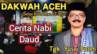 Download lagu Dakwah Tgk. Yusri Puteh Paling Lucu 2026 | Dakwah Aceh Terbaru Vol 2 mp3