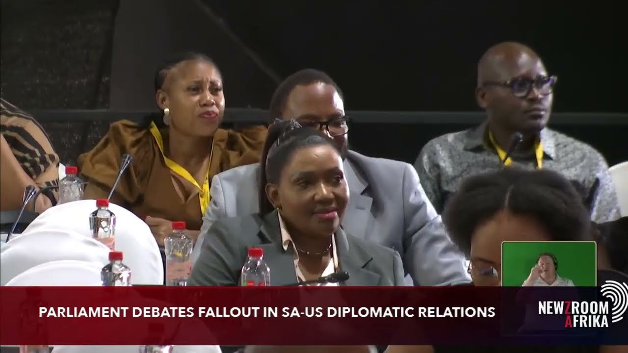 PARLIAMENT DEBATES FALLOUT IN SA-US DIPLOMATIC RELATIONS
