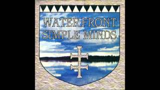 Waterfront - Simple Minds