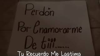 BRONCO "Tu Recuerdo Me lastima"