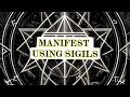MANIFEST USING SIGILS ‍ ️