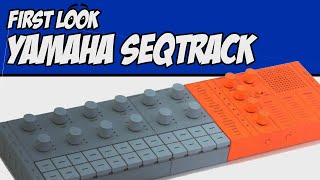First Look at the Yamaha SEQTrak