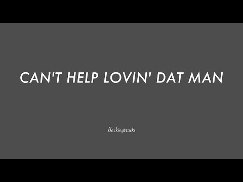 Can't Help Lovin' Dat Man chord progression - Jazz Backing Track Play Along