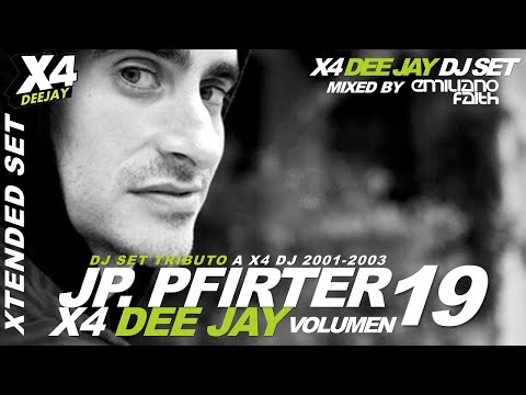 X4 DJ POR JP.PFIRTER VOL. 19 (XTENDED SET TRIBUTO) #X4FM #X4DJ #PFIRTER #JPPFIRTER #X4RADIO