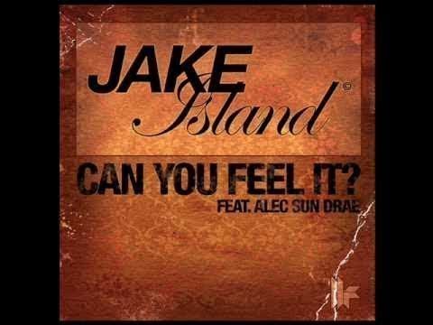 Jake Island Feat. Alec Sun Drae - Can You Feel It? (Fred Everything Lazy Days Vox)
