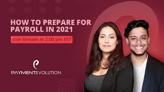 How to Prepare for Payroll in 2021