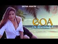 GOA DIARIES Full Masti With Ritu Rai Shyna Khatri