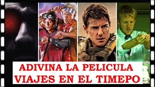 ADIVINA LA PELICULA SOBRE VIAJES EN EL TIEMPO 🏃‍♂️⏱️⏳ - Test/Trivia