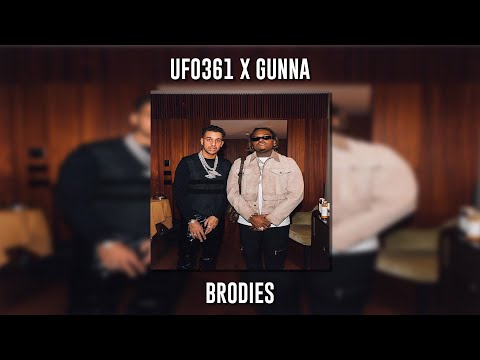Ufo361 ft. Gunna - Brodies (Speed Up)