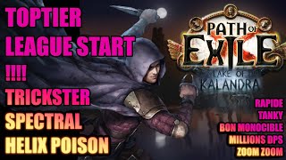 Path of Exile 3.19 - Lake of Kalandra : Toptier League starter Trickster Spectral Helix ! INSANE DPS