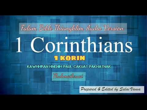 Falam Bible Audio - 1 Korin Thuhmaihruai